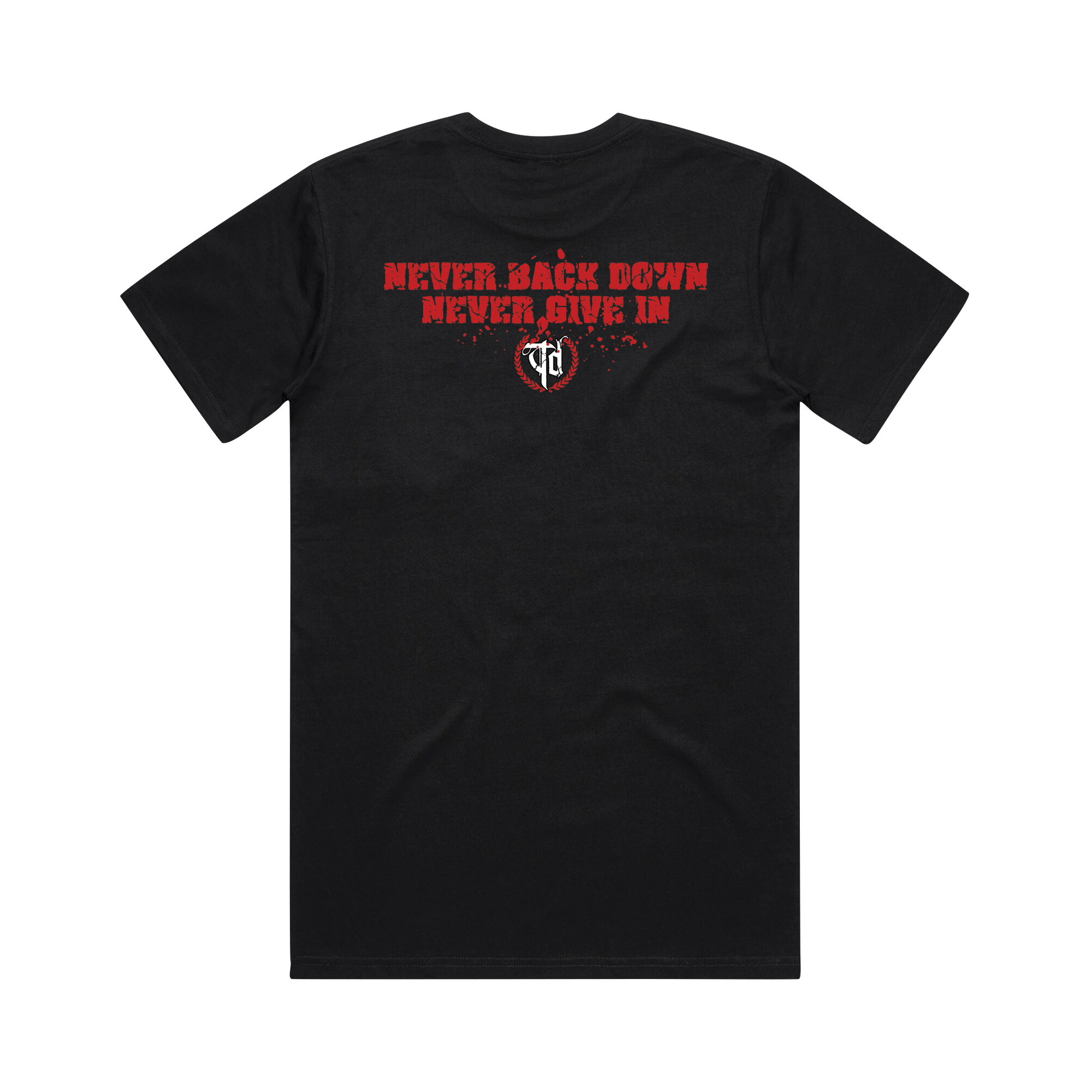 Never Back Down Shirt Throwdown